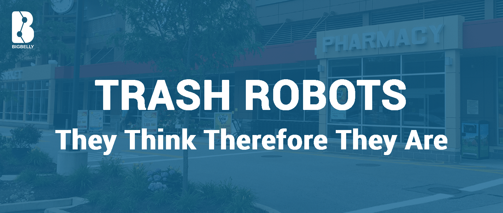 Trash Robots- They Think Therefore They Are.png